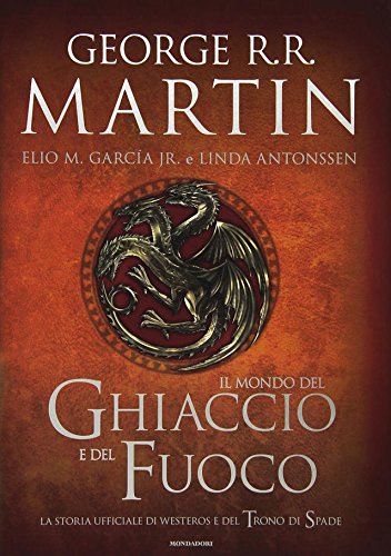 Il Trono di Spade Elenco Libri La storia di Westeros