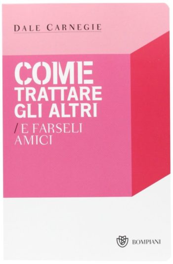 come trattare gli altri e farseli amici